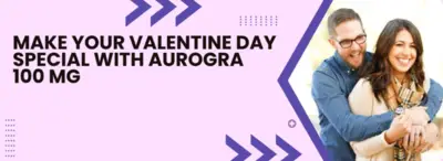 valentines day with aurogra 100 (1)