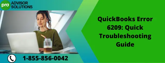 A simple step to quickly resolve QuickBooks Error 6209