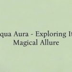 Aqua Aura Magic (1)