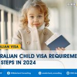 Australian-Child-Visa-Requirements-and-Steps-in-2024
