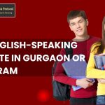 Best English-speaking Institute in Gurgaon