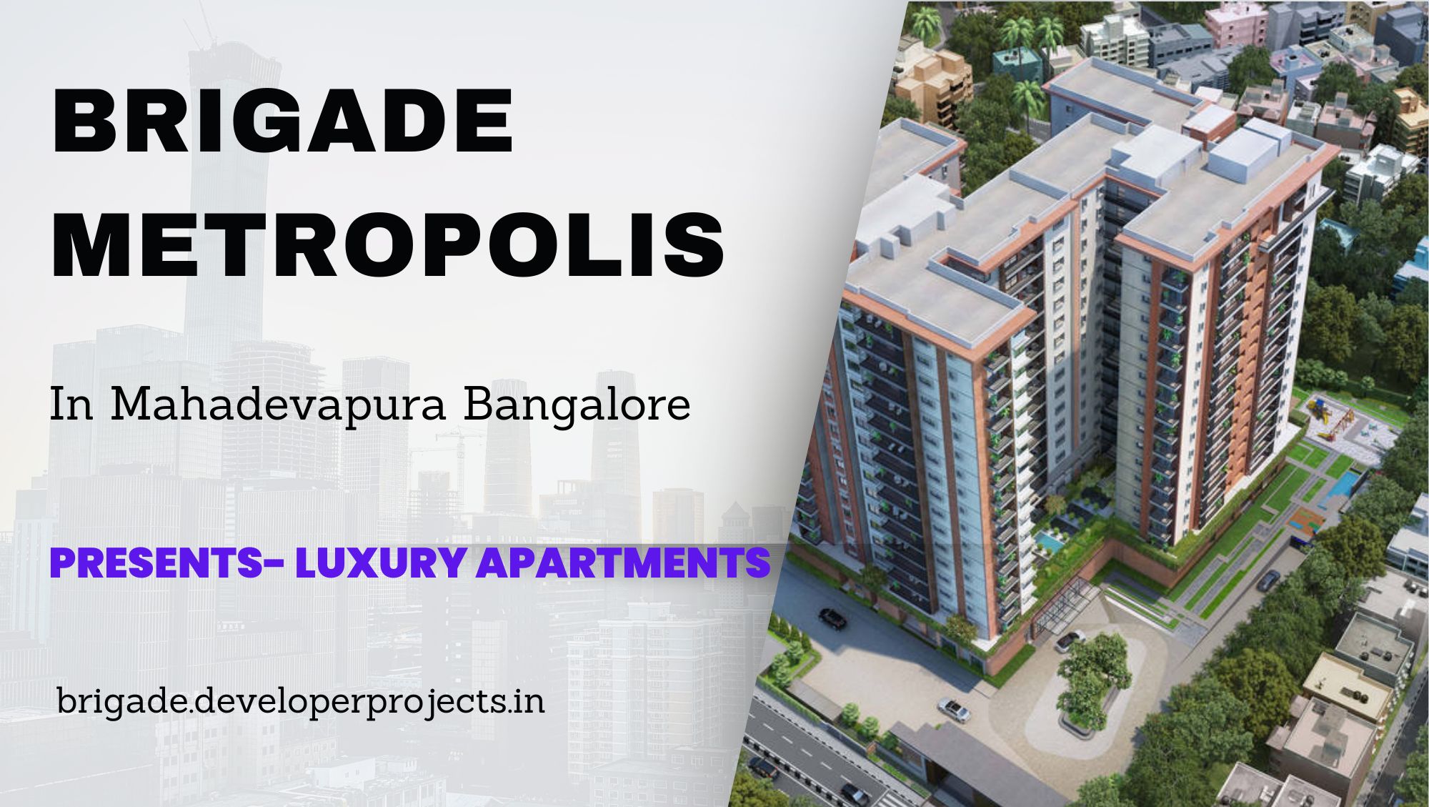 Brigade Metropolis Bangalore