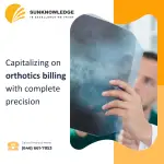 Capitalizing on Orthotics Billing with Complete Precision