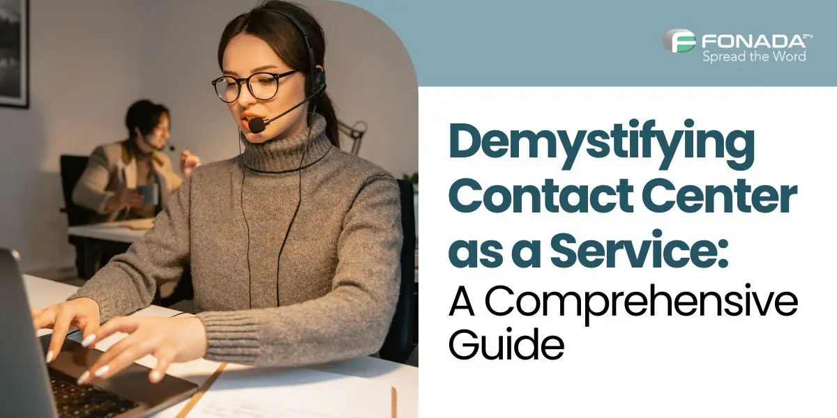 Demystifying Contact Center as a Service