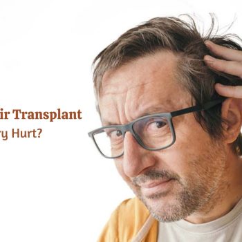 Does FUT Hair Transplant Surgery Hurt