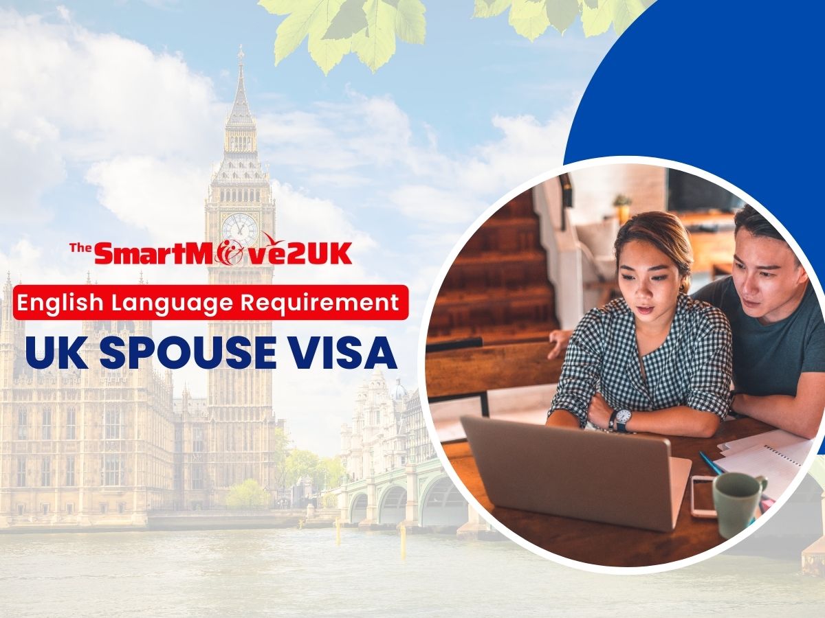 English Language Requirement for UK Spouse Visa