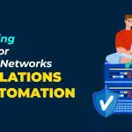 Exploring Tools for Better Networks Simulations and Automation