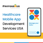 Healthcare Mobile App Development Services USA | Protonshub Technologies