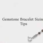 How to Size A Gemstone Bracelet (1)