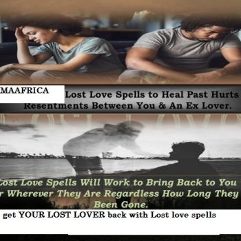 How to get YOUR LOST LOVER back with Lost love spells