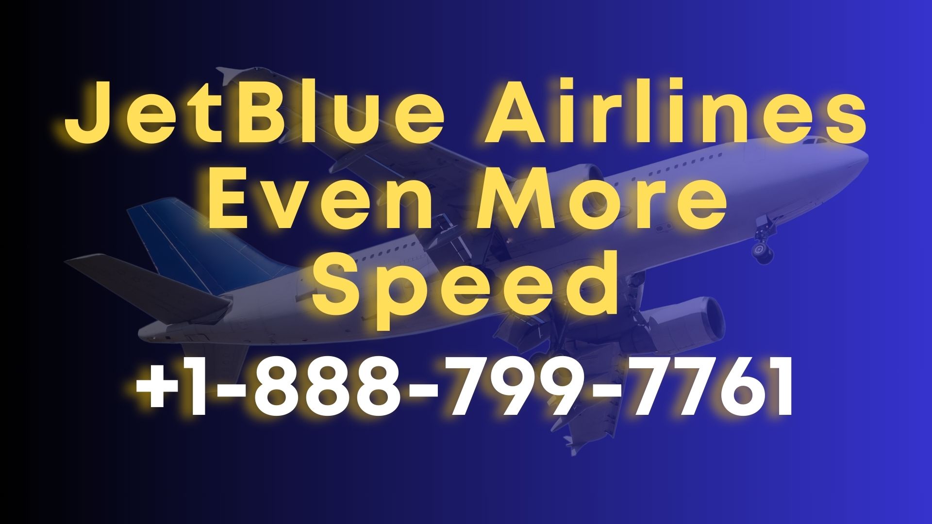 JetBlue Airlines Even More Speed