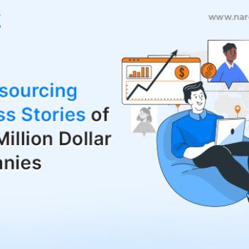 Outsourcing examples of multi million dollar companies
