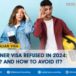 Partner-Visa-Refused-in-2024-Why-And-How-to-Avoid-It