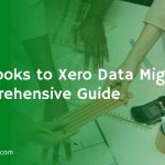 QuickBooks to Xero Data Migration