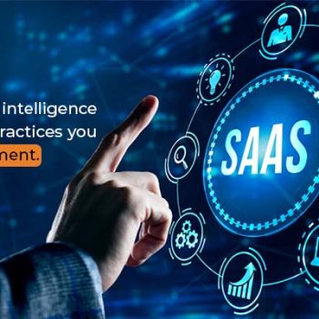 SaaS Business Intelligence Services Best Practices You Need to Implement