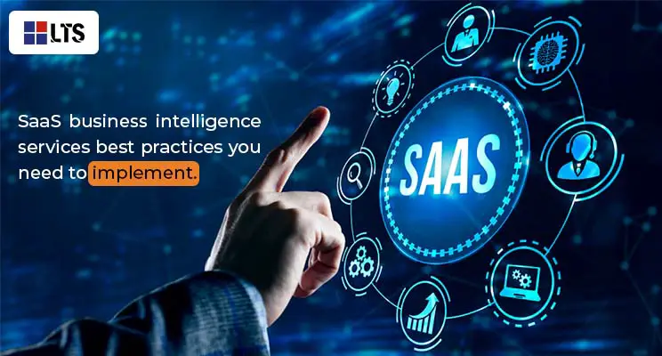 SaaS Business Intelligence Services Best Practices You Need to Implement