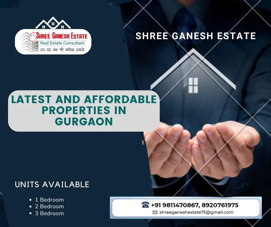 Shree Ganesh Estatelatest and Affordable properties in Gurgaon