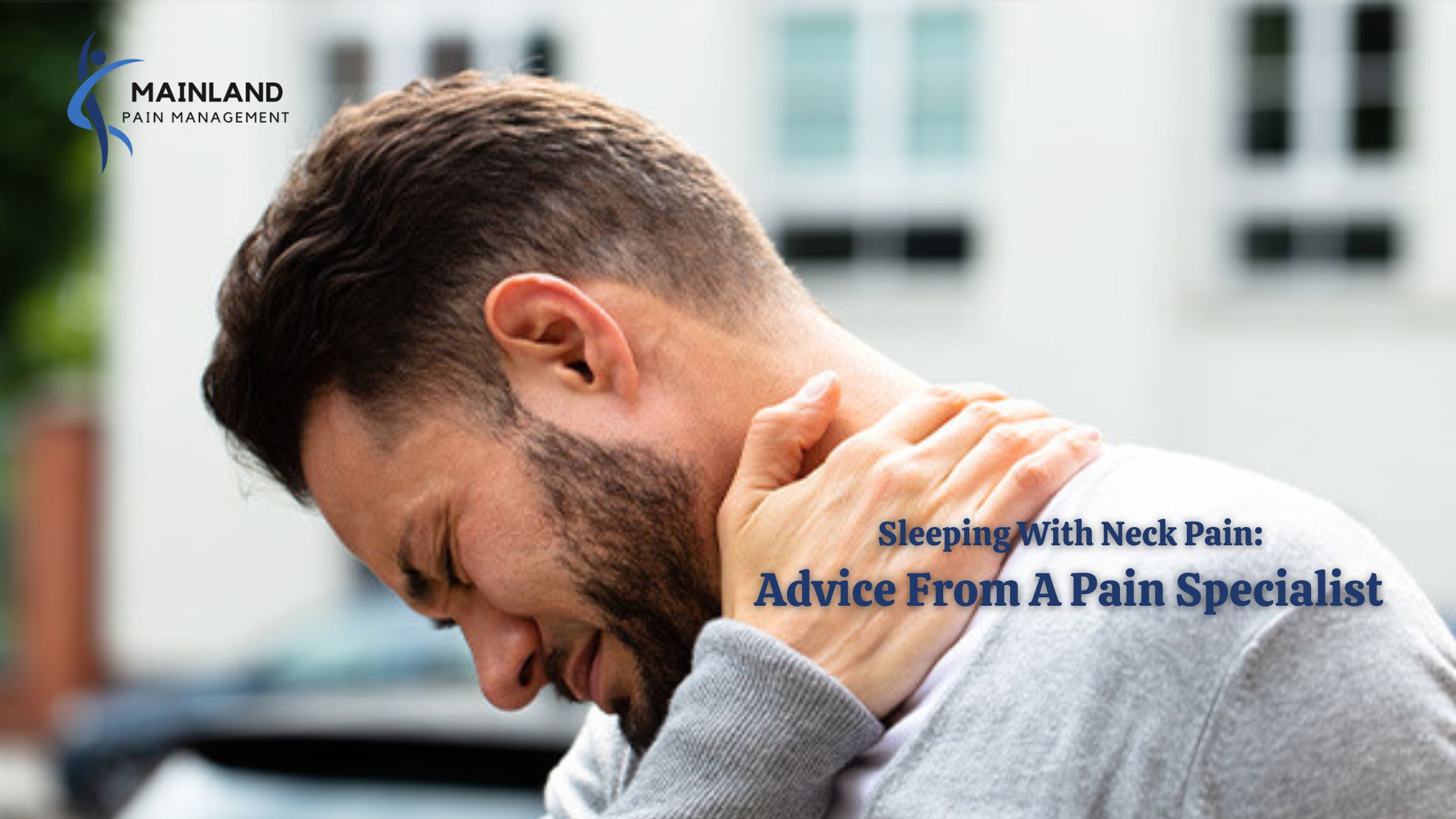 Sleeping With Neck Pain Advice From A Pain Specialist