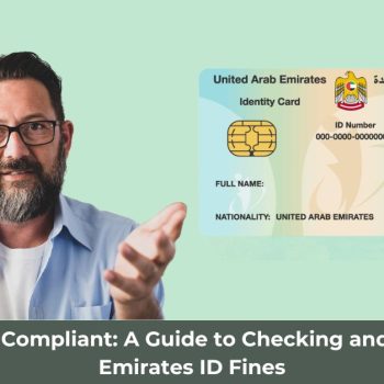 Staying Compliant A Guide to Checking and Paying Emirates ID Fines