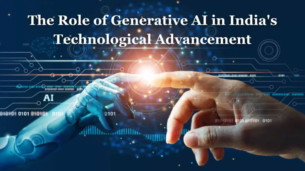 The Role of Generative AI in India's Technological Advancement (1)