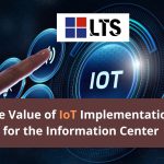 The Value of IoT Implementation for the Information Center
