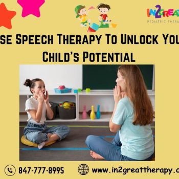 Use Speech Therapy To Unlock Your Child's Potential (1)