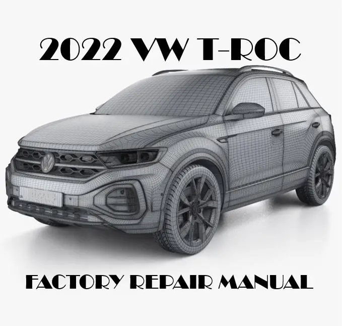 Volkswagen T-Roc Repair Manual