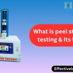 What-is-peel-strength-testing-Its-Uses