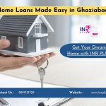 INR PLUS: Your Trusted Partner for Home Loans in Ghaziabad