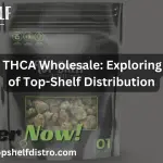 THCA wholesale