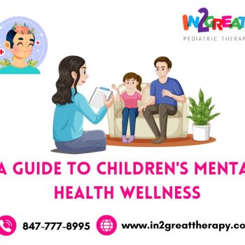 A Guide To Children's Mental Health Wellness