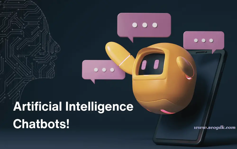Artificial Intelligence Chatbots-seogdk