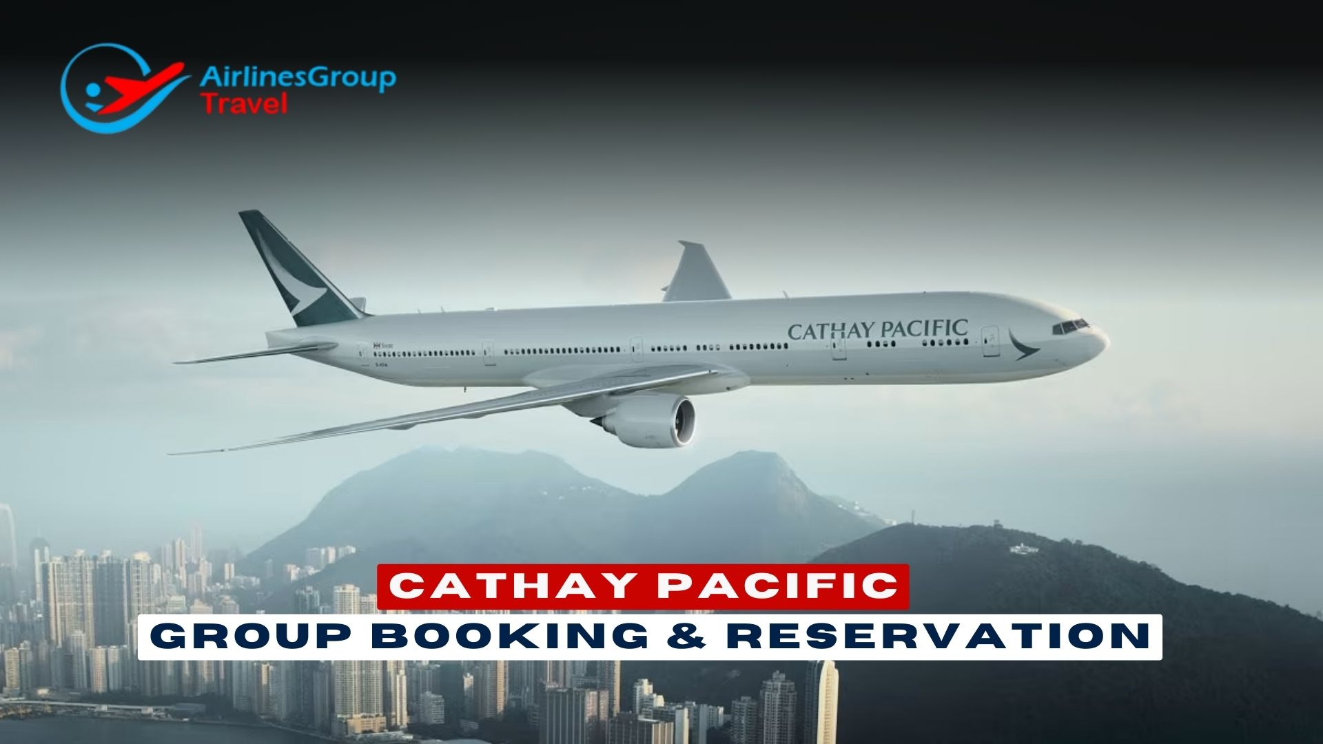 Cathay Pacific Group Booking