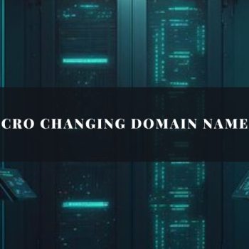 Cro Changing Domain Name