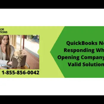 Expert Tips for Dealing with QuickBooks Not Loading Company File Issue