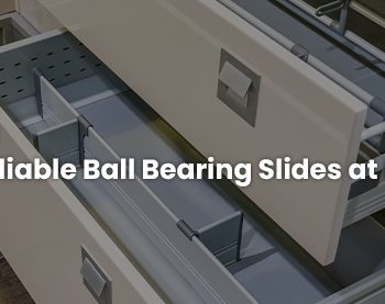 Exploring Reliable Ball Bearing Slides at Harrison