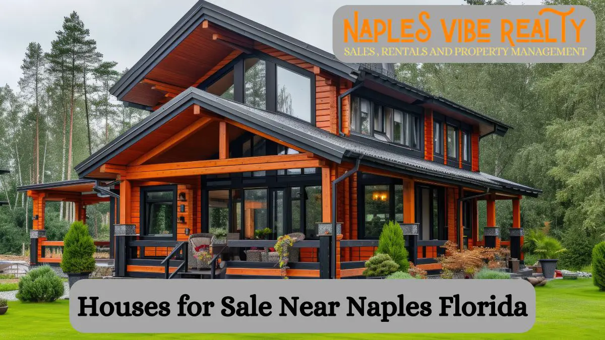 Houses for Sale Near Naples Florida