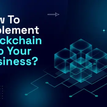 How-To-Implement-Blockchain-Into-Your-Business