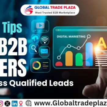 Inside Tips for B2B Sellers to Access Qualified Leads