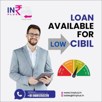 Loan for Low Cibil Score नहीं मिला लोन, तो चिंता न करें  INRPLUS आपकी मदद करेगा