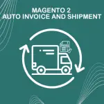MAGENTO 2 AUTO INVOICE AND SHIPMENT (1)