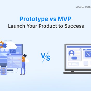 Prototype vs MVP