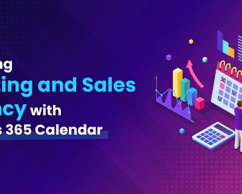Maximizing-Marketing-and-Sales-Efficiency-with-Dynamics-365-Calendar (1)