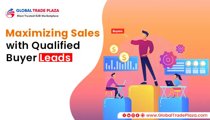 Maximizing Sales with Qualified Buyer Leads