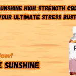 Prime Sunshine High Strength CBD Gummies Your Ultimate Stress Buster