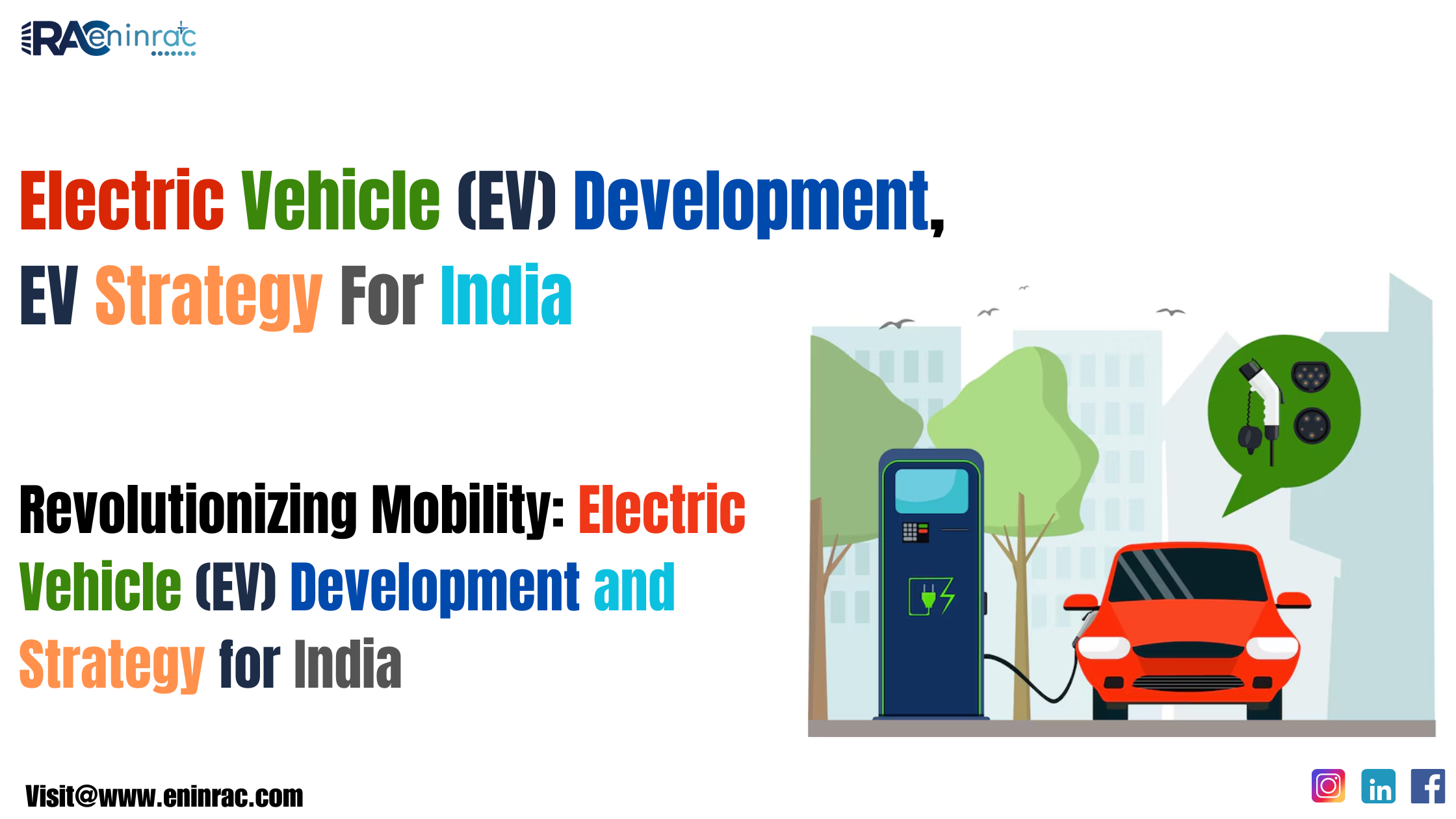 Revolutionizing Mobility: Electric Vehicle (EV) Development and 