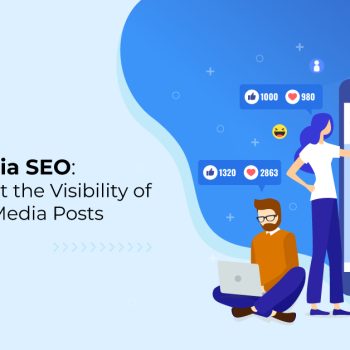 Social-Media-SEO-How-to-Boost-the-Visibility-of-Your-Social-Media-Posts