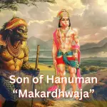 Son of Hanuman “Makardhwaja”