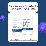 Sorafekast – Sorafenib Tablets IP 200Mg