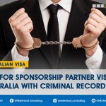 Tips-for-Sponsorship-Partner-Visa-Australia-with-Criminal-Record